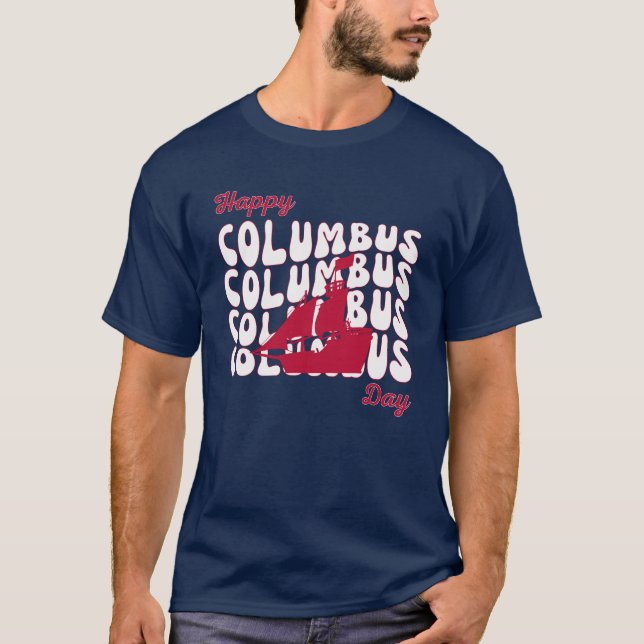 Lycklig Columbus Day T Shirt (Framsida)