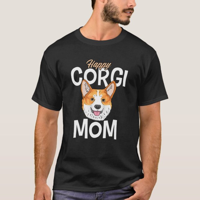 Lycklig Corgi Mamma T Shirt (Framsida)