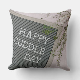 Lycklig Cuddle Day (Warm Hugs och Loving Snuggles) Kudde