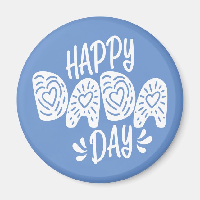 Lycklig Dada-dagen Lycklig Fars dag | Magnet (Framsidan)
