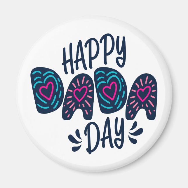 Lycklig Dada-dagen Lycklig Fars dag | Magnet (Framsidan)