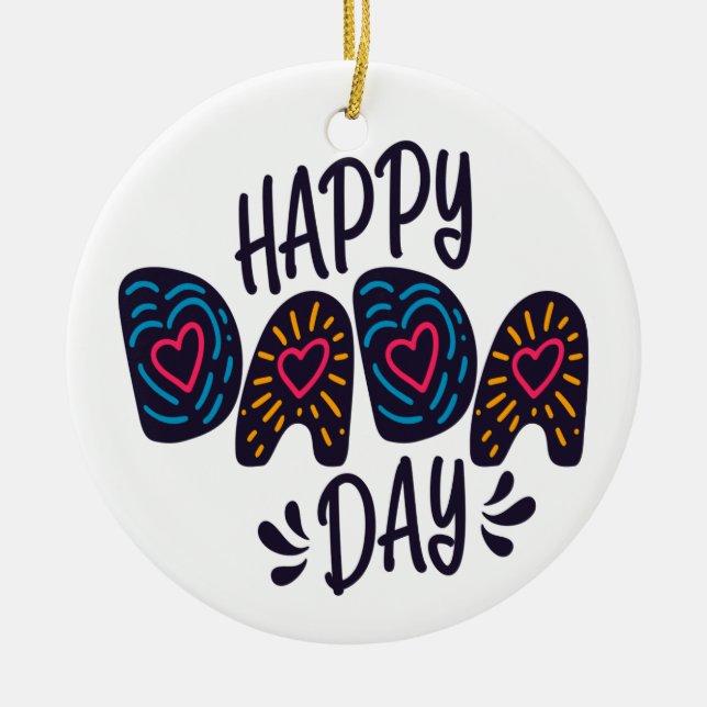 Lycklig Dada-dagen Lycklig Fars dag | Ornament (Framsidan)