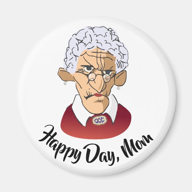 Lycklig-dagen, Mamma Mor-dagen Humor Magnet (Framsidan)
