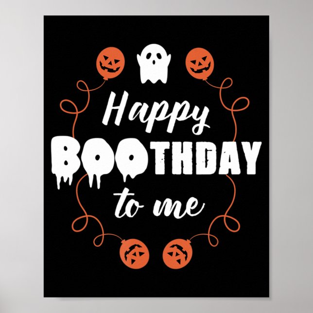Lycklig-dagen till mig Roligt Halloween-födelsedag Poster (Framsidan)