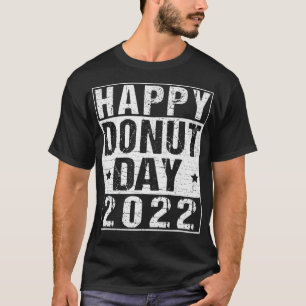 Lycklig Donut Day 2022 Lustigt Dekoration för Mana T Shirt