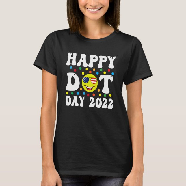 Lycklig Dot Day 2022 Internationell Polka Dot Day  T Shirt (Framsida)
