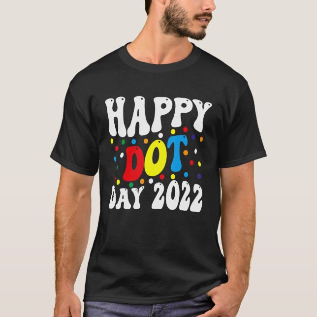 Lycklig Dot Day 2022 Internationell, prick Dag Kid T Shirt (Framsida)