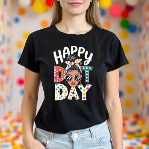 Lycklig Dot Day Polka dots Roligt Messy Bun T Shirt