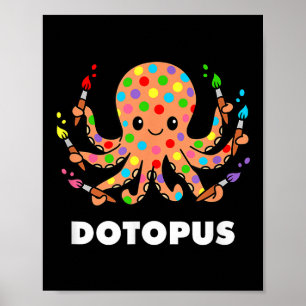 Lycklig Dot Dot Day Octopus Dotopus Funny Pun Anim Poster