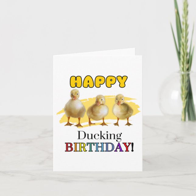 Lycklig Ducking Puns Birthday Card Kort (Framsida)