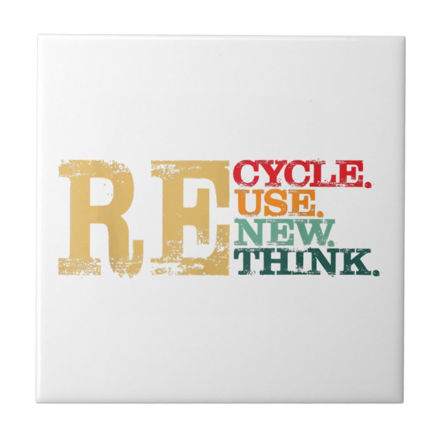 Lycklig Earth Day Återvinna Reuse Renew ReThink Ea Kakelplatta (Framsidan)