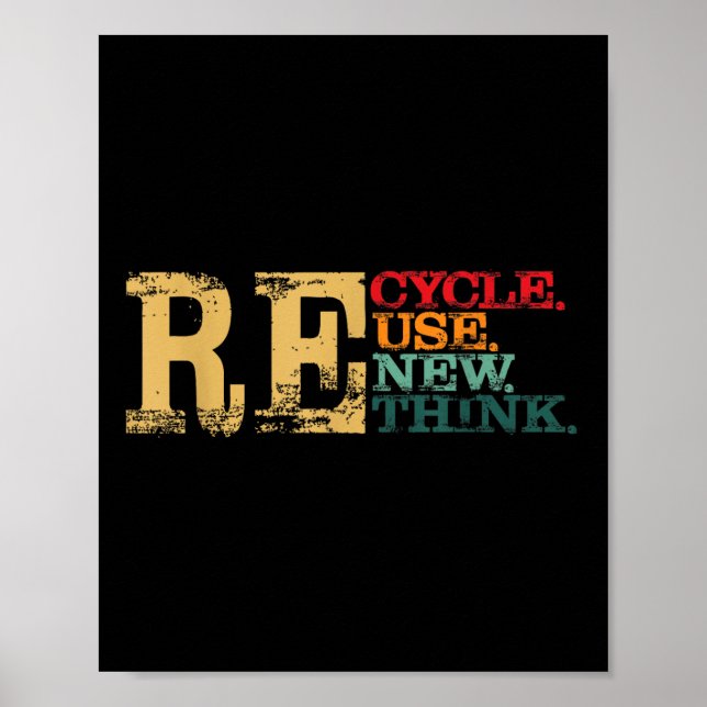 Lycklig Earth Day Återvinna Reuse Renew ReThink Ea Poster (Framsidan)