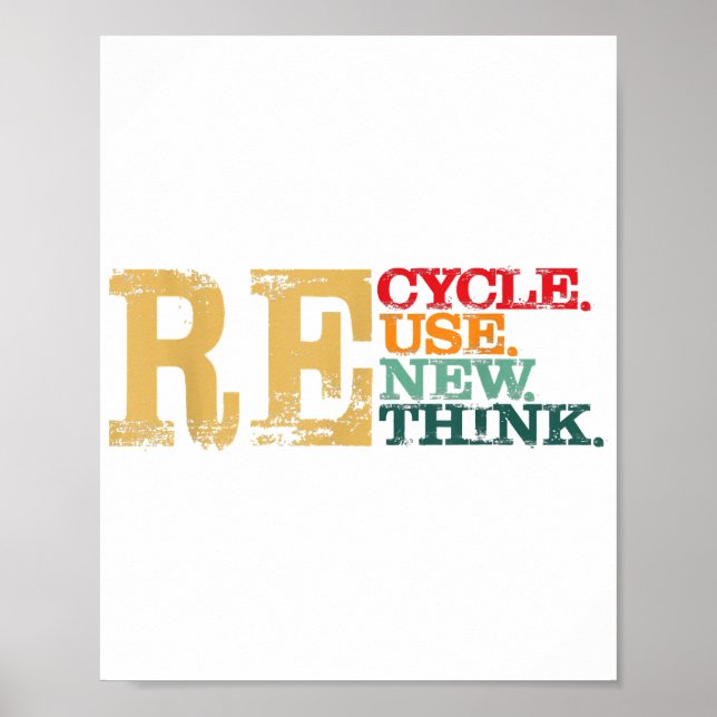 Lycklig Earth Day Återvinna Reuse Renew ReThink Ea Poster (Framsidan)