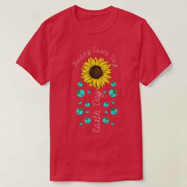 Lycklig Earth Day Cute Sunblommor Nature Älskare E T Shirt (Design framsida)