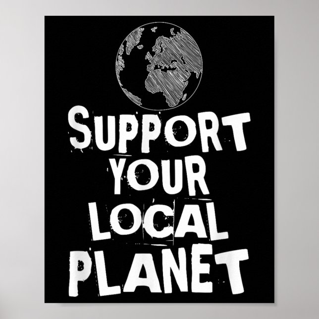 Lycklig Earth Day stöder din lokala planetshus i M Poster (Framsidan)