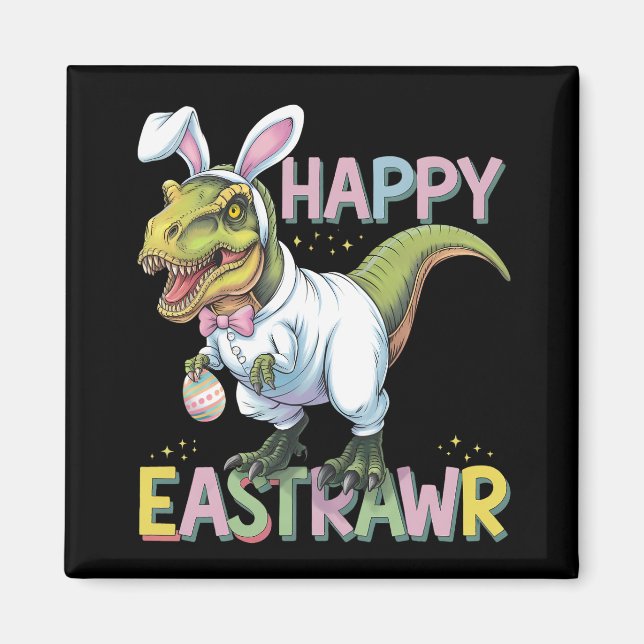 Lycklig Eastrawr t Rex Påsk Dinosaur Bunny Egg Magnet (Framsidan)