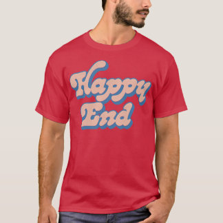 Lycklig End T Shirt