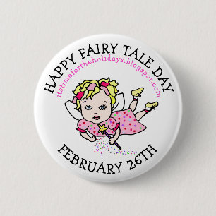 Lycklig Fairy Tale Day } 26 februari Knapp