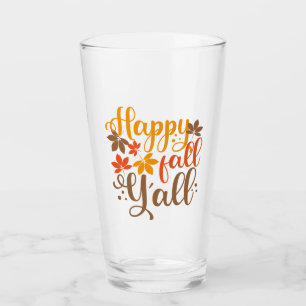 Lycklig Fall till Y'all Glaskopp