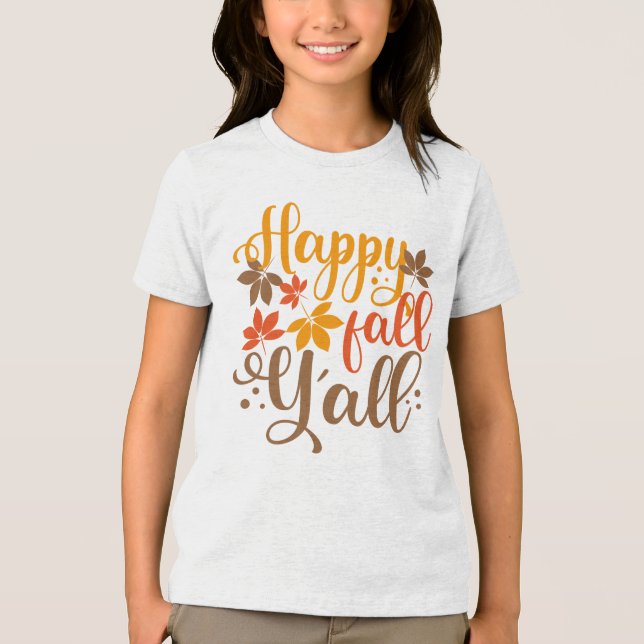 Lycklig Fall till Y'all T Shirt (Framsida)