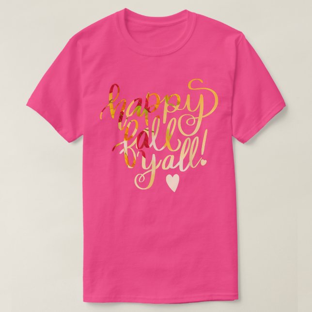 Lycklig Fall Y' all Fall Autolony Thanksgiving H' T Shirt (Design framsida)