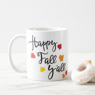 Lycklig Fall Ya ll Coffee Mugg