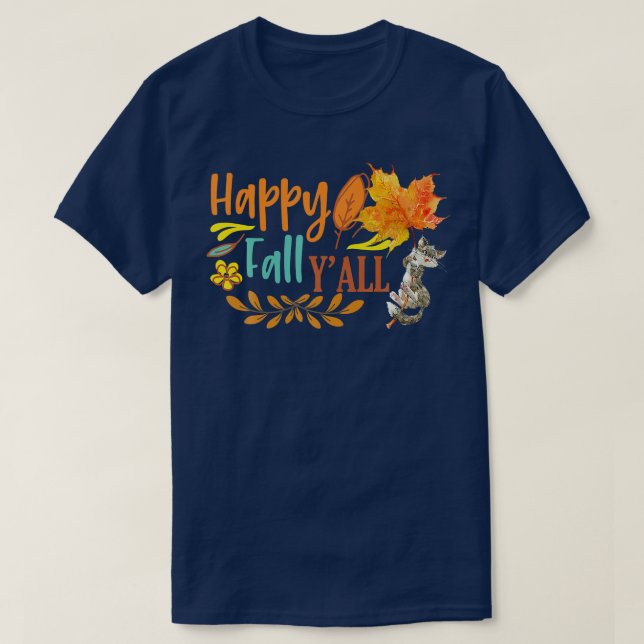 Lycklig Fall Ya Ll Fall Höst löv Cute Flyter T Shirt (Design framsida)