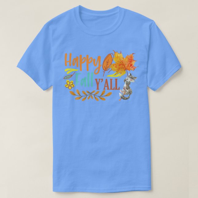 Lycklig Fall Ya ll Fall Höst löv Cute Flyter T Shirt (Design framsida)