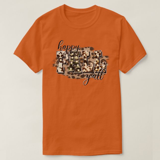 Lycklig Fall Yall3 T Shirt (Design framsida)