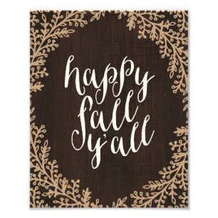 Lycklig Fall Y'all Art Skriv ut Fototryck