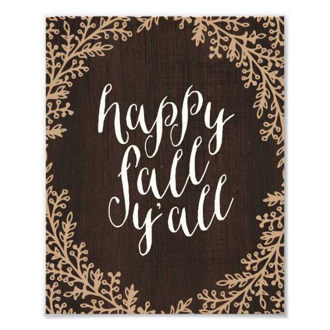 Lycklig Fall Y'all | Art Skriv ut Fototryck (Framsidan)