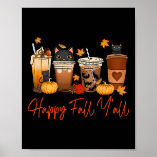 Lycklig Fall Y'all Autumn Black Cat Fall Pumpkin S Poster