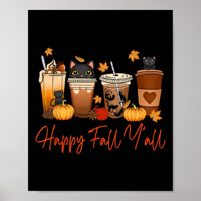 Lycklig Fall Y'all Autumn Black Cat Fall Pumpkin S Poster (Framsidan)