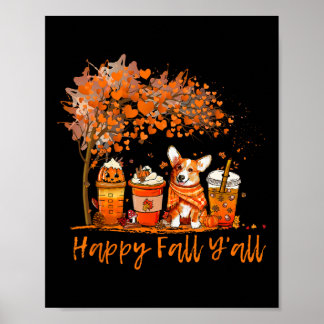 Lycklig Fall Y'all Autumn Corgi Halloween Pumpkin Poster