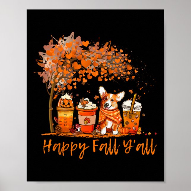 Lycklig Fall Y'all Autumn Corgi Halloween Pumpkin  Poster (Framsidan)