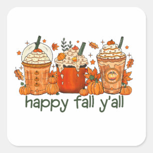 Lycklig Fall Y'all, Autumn och Pumpkin Spice Fyrkantigt Klistermärke