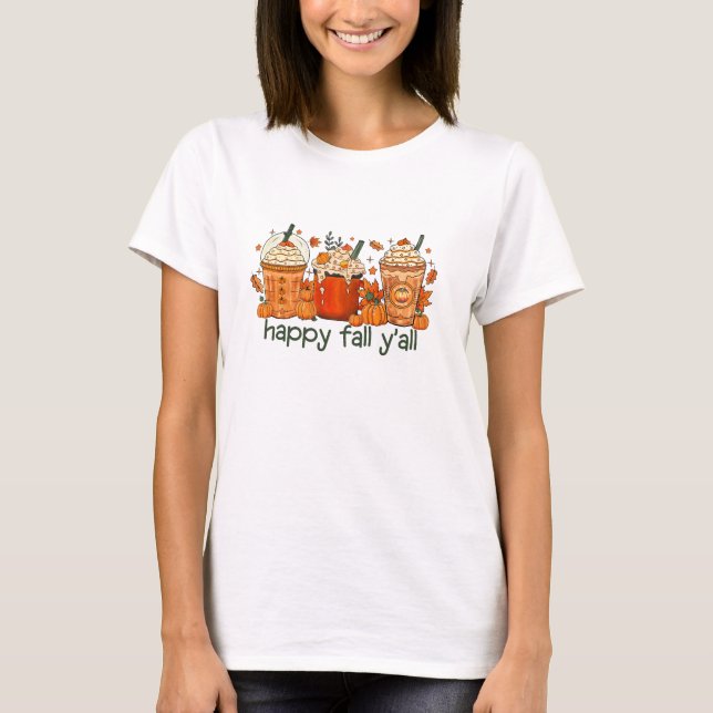 Lycklig Fall Y'all, Autumn och Pumpkin Spice T Shirt (Framsida)