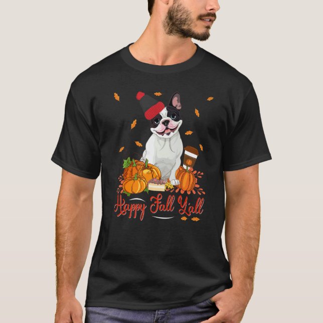 Lycklig Fall Y'all Boston Terrier Hund H T Shirt (Framsida)