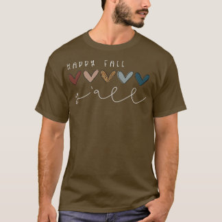 Lycklig Fall Yall Brev Cute Autumn-grafik - nedgån T Shirt