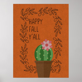 Lycklig Fall Y'All Cactus Design Poster