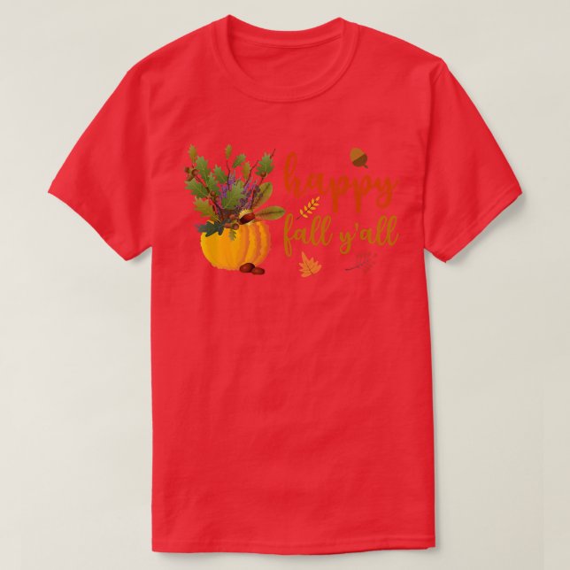 Lycklig Fall Yall Cute Pumpkin Löv Autumn Fall Se T Shirt (Design framsida)