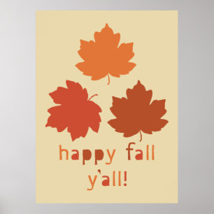 Lycklig Fall Y'all! Fallande maple löv Poster