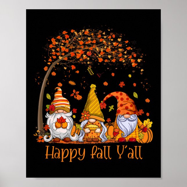 Lycklig Fall Y'all Gnome Pumpkin Höst löv Tack Poster (Framsidan)