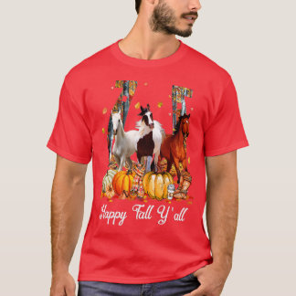 Lycklig Fall Y'all Horse Thanksgiving Horse Lover T Shirt