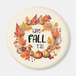 Lycklig Fall Y'all Magnet