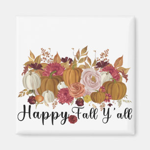 Lycklig Fall Y'all Magnet
