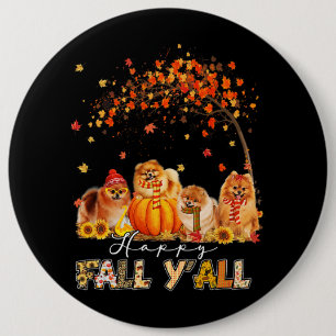 Lycklig Fall Yall Pomeranian Älskare Pumpkins H Knapp