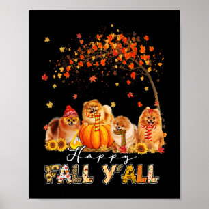 Lycklig Fall Yall Pomeranian Älskare Pumpkins H Poster