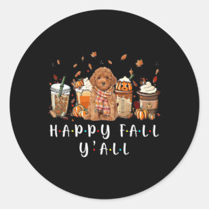 Lycklig Fall Y'all Pudel Hund Coffee Pumpkin Fall Runt Klistermärke
