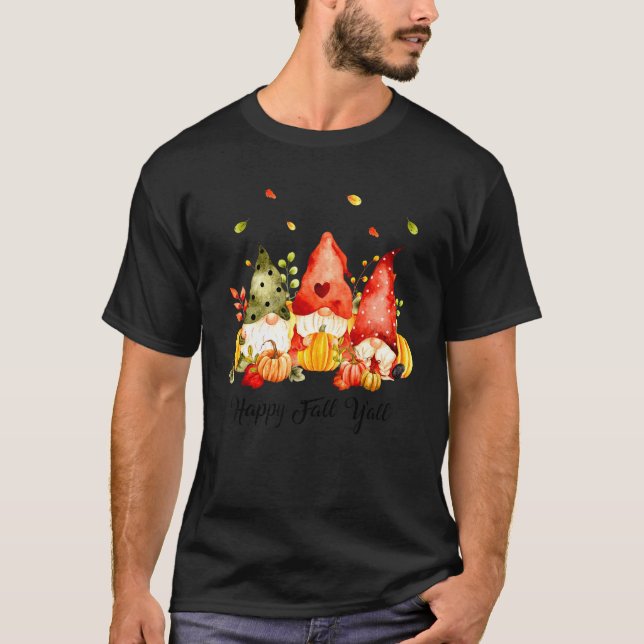 Lycklig Fall Y'all Pumpkin Höst löv Fall Gnome T Shirt (Framsida)